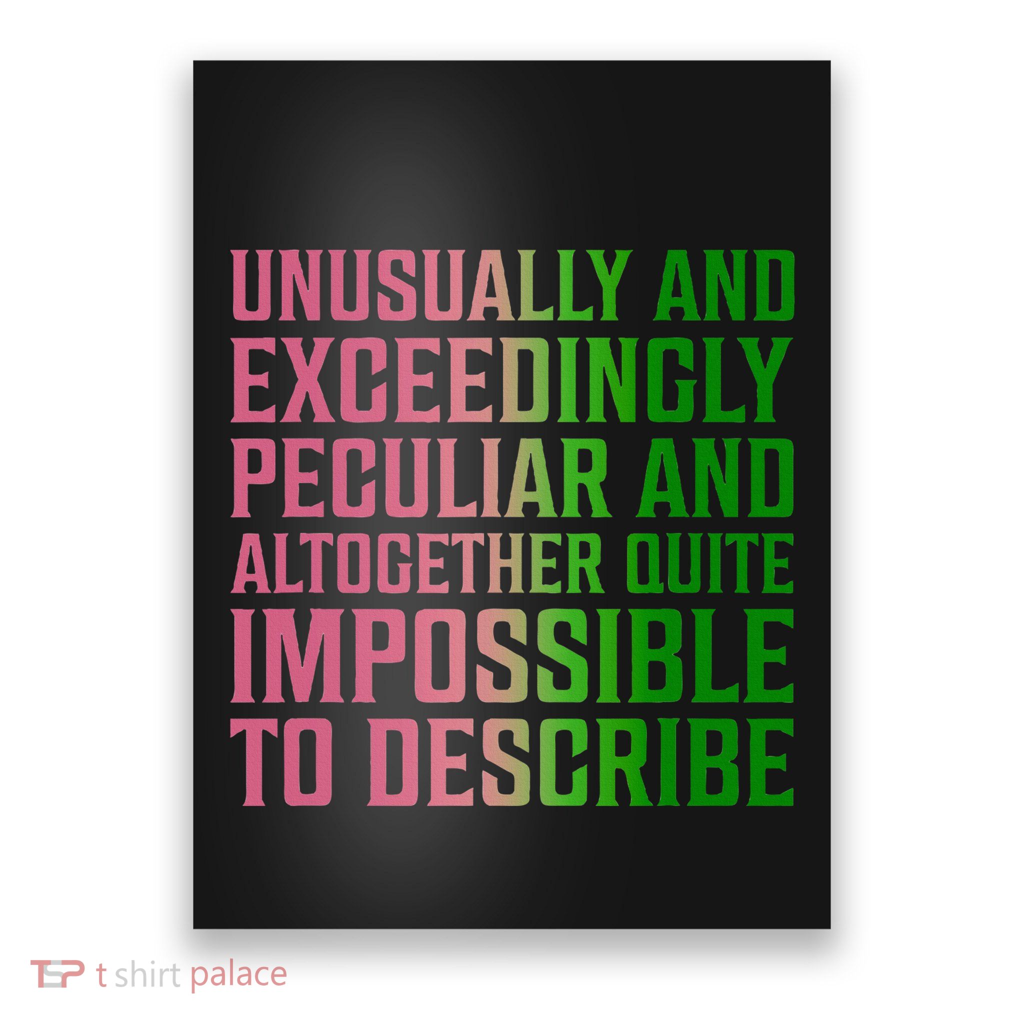 Unusually And Exceedingly Peculiar Poster