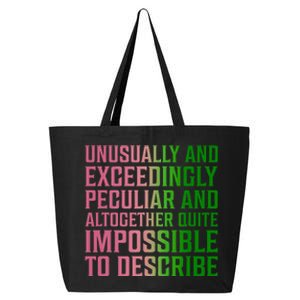 Unusually And Exceedingly Peculiar 25L Jumbo Tote