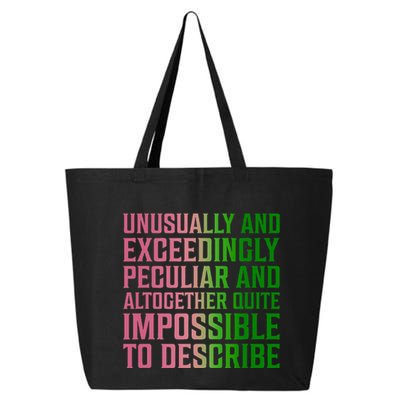 Unusually And Exceedingly Peculiar 25L Jumbo Tote