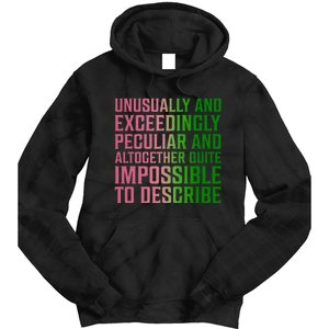 Unusually And Exceedingly Peculiar Tie Dye Hoodie