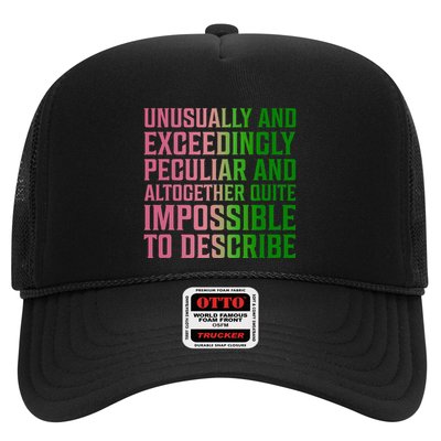 Unusually And Exceedingly Peculiar Trucker Hat