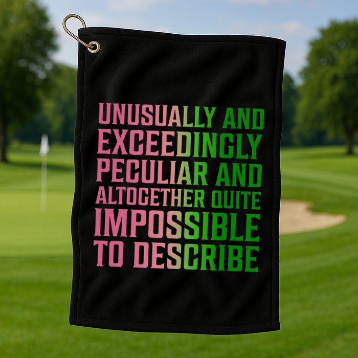 Unusually And Exceedingly Peculiar Golf Towel