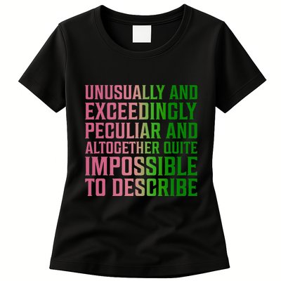 Unusually And Exceedingly Peculiar Womens T-Shirt