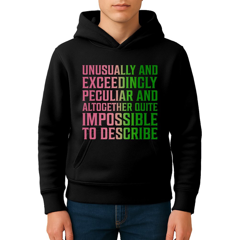 Unusually And Exceedingly Peculiar Kids Hoodie