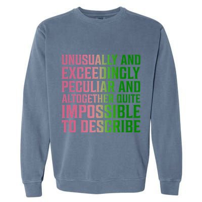 Unusually And Exceedingly Peculiar Garment-Dyed Sweatshirt
