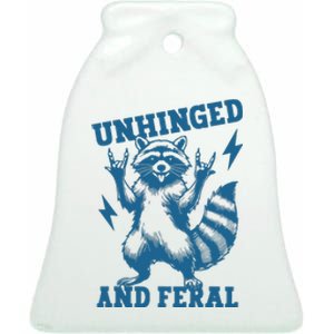 Unhinged And Feral Raccoon Cute Feral Girl Racoon Lover Ceramic Bell Ornament