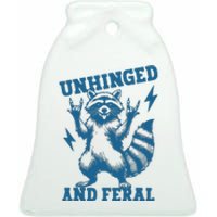 Unhinged And Feral Raccoon Cute Feral Girl Racoon Lover Ceramic Bell Ornament