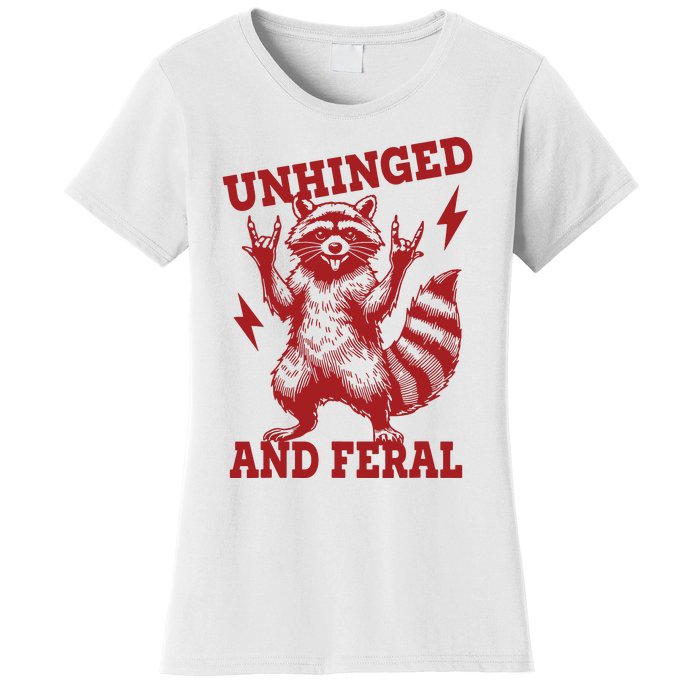 Unhinged And Feral Raccoon Women's T-Shirt