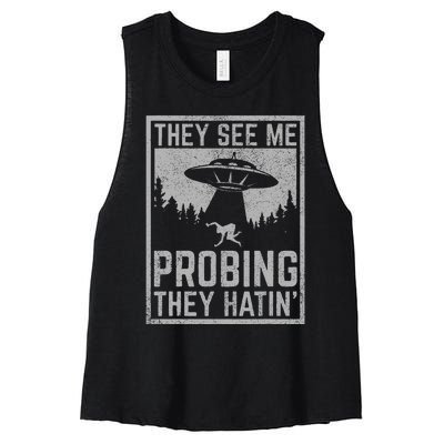 Ufo Alien Flying Saucer They See Me Probing They Hatin Women's Racerback Cropped Tank