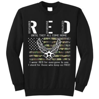 US Air Force Support RED Friday Remember Everyone Deployed Sweatshirt