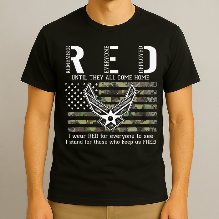 US Air Force Support RED Friday Remember Everyone Deployed T-Shirt