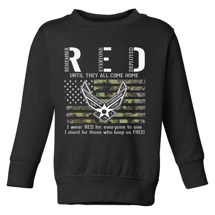 US Air Force Support RED Friday Remember Everyone Deployed Toddler Sweatshirt