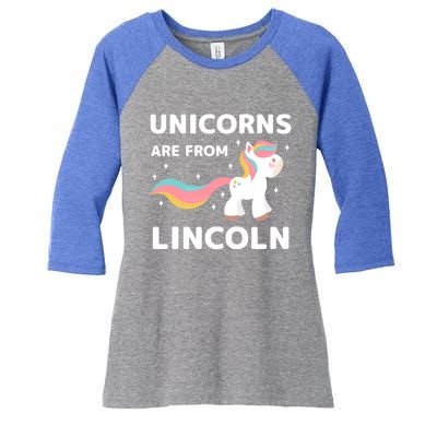 Unicorns Are From Lincoln Nebraska Resident Ne Local Gift Women's Tri-Blend 3/4-Sleeve Raglan Shirt