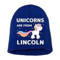 Unicorns Are From Lincoln Nebraska Resident Ne Local Gift Short Acrylic Beanie