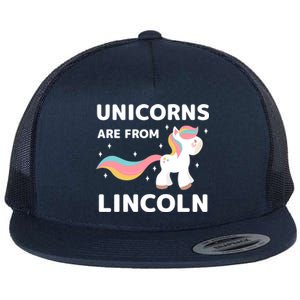 Unicorns Are From Lincoln Nebraska Resident Ne Local Gift Flat Bill Trucker Hat