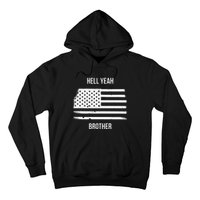 US American Flag Vintage Distressed Hell Yeah Brother Hoodie