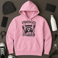 Unhinged and Feral Raccoon  Hoodie