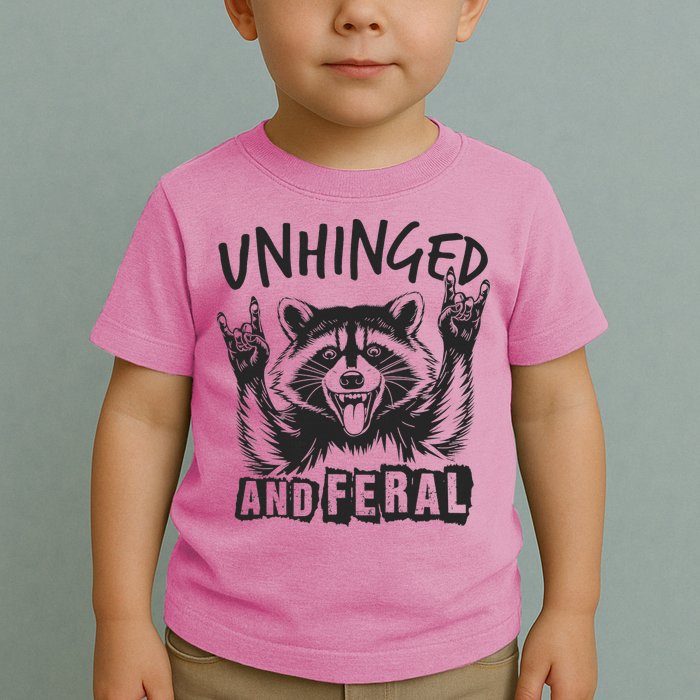 Unhinged and Feral Raccoon  Toddler T-Shirt