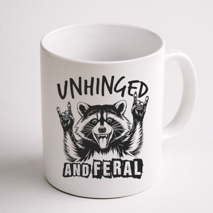 Unhinged and Feral Raccoon  Mug