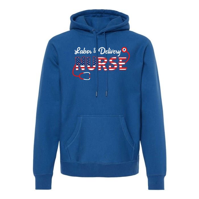 Usa American Flag Labor And Delivery Nurse Stethoscope L And D Gift Premium Hoodie