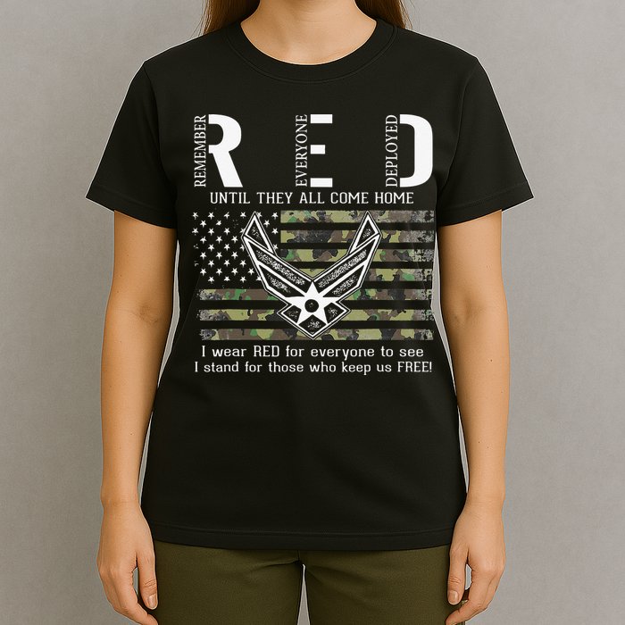 US Air Force Support RED Friday Remember Everyone Deployed T-Shirt
