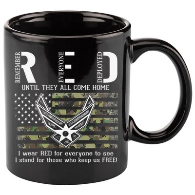 US Air Force Support RED Friday Remember Everyone Deployed 11oz C Handle Ceramic Mug