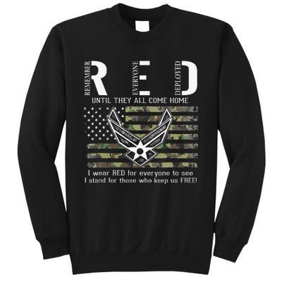 US Air Force Support RED Friday Remember Everyone Deployed Tall Sweatshirt