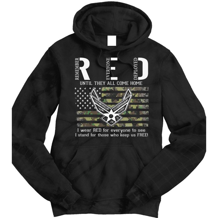 US Air Force Support RED Friday Remember Everyone Deployed Tie Dye Hoodie
