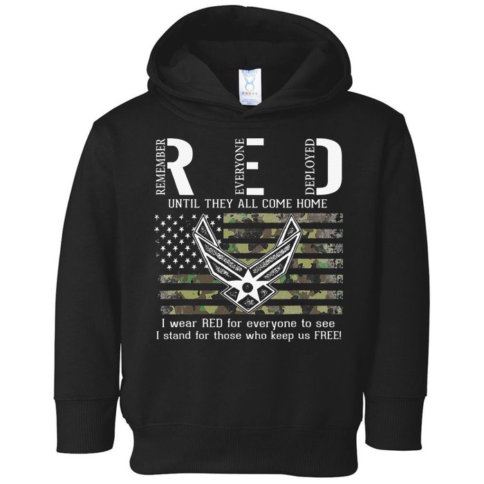 US Air Force Support RED Friday Remember Everyone Deployed Toddler Hoodie