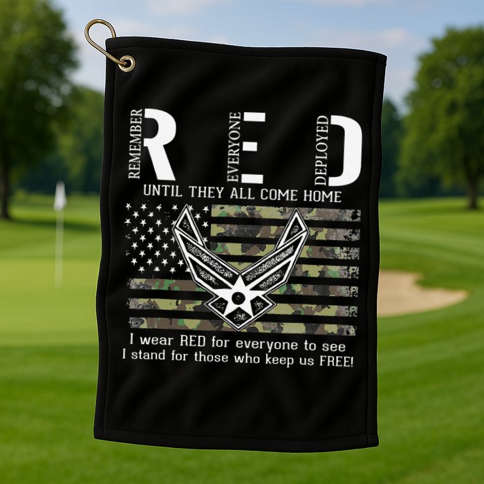 US Air Force Support RED Friday Remember Everyone Deployed Golf Towel