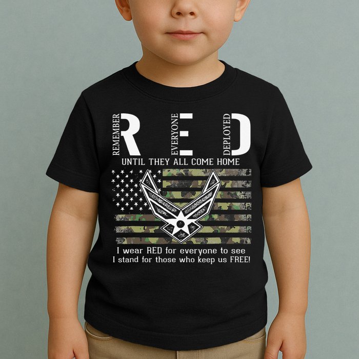 US Air Force Support RED Friday Remember Everyone Deployed Toddler T-Shirt