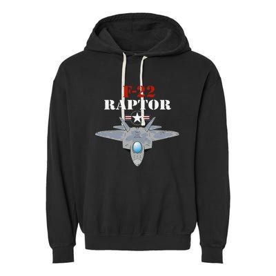 US Air Force Military Aviation F22 Raptor Proud Air Force Garment-Dyed Fleece Hoodie