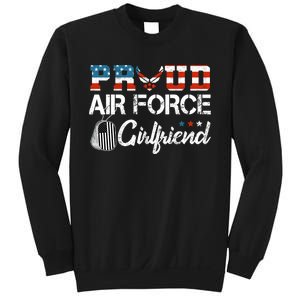 US Air Force Proud Girlfriend Proud Air Force Girlfriend Sweatshirt