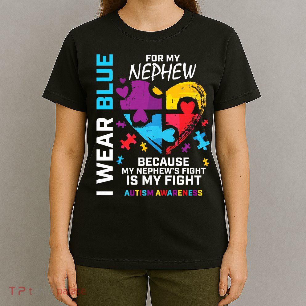 Uncle Aunt Heart I Wear Blue For My Nephew Autism Awareness T-Shirt