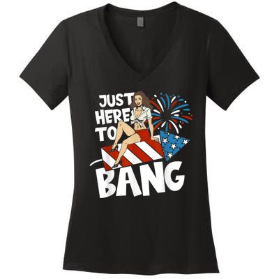 USA American Im Here To Bang 4th Of July Women's V-Neck T-Shirt