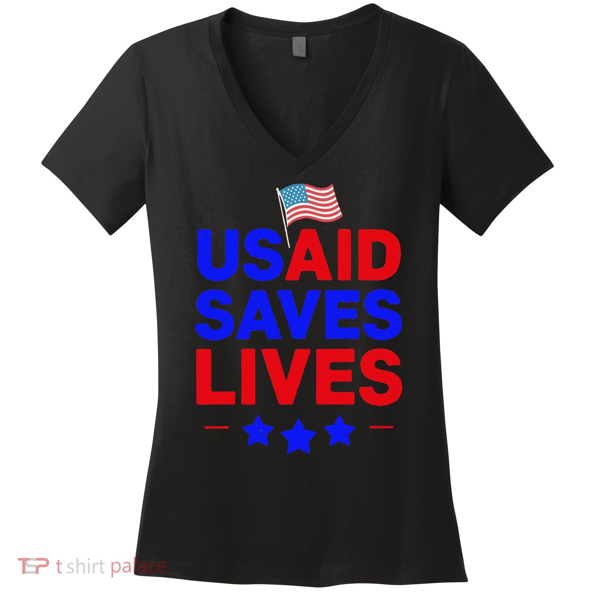 US Agency International Development Save USAID Saves Lives Gift Women's V-Neck T-Shirt