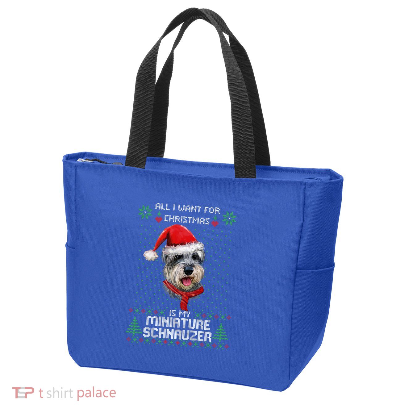 Ugly All I Want For Christmas Is My Miniature Schnauzer Xmas Gift Zip Tote Bag