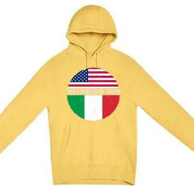 USA And Italy Vintage Flags Yes I'm Both Of Them Premium Pullover Hoodie