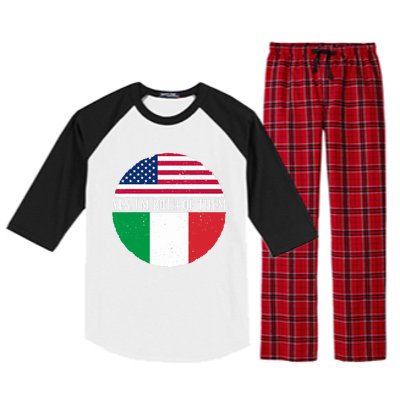 USA And Italy Vintage Flags Yes I'm Both Of Them Raglan Sleeve Pajama Set