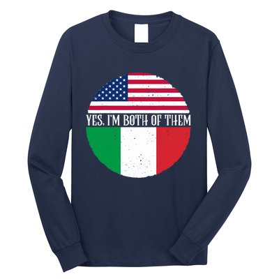 USA And Italy Vintage Flags Yes I'm Both Of Them Long Sleeve Shirt