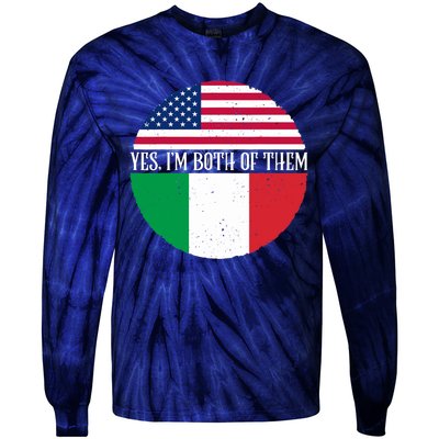 USA And Italy Vintage Flags Yes I'm Both Of Them Tie-Dye Long Sleeve Shirt