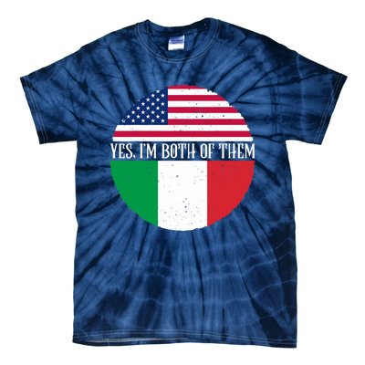 USA And Italy Vintage Flags Yes I'm Both Of Them Tie-Dye T-Shirt