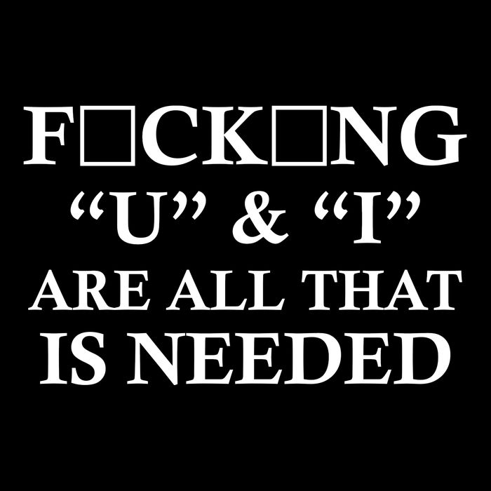 U And I Are All That Is Needed Funny WordPlay Swearing College Party Drawstring Bag