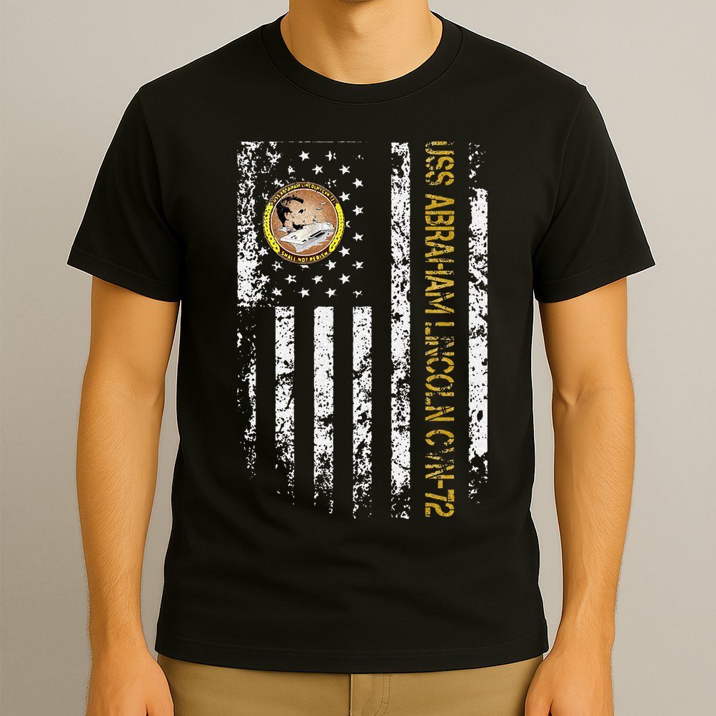 USS Abraham Lincoln CVN 72 Aircraft Carrier Veteran Flag T-Shirt
