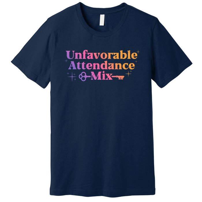 Unfavorable Attendance Mix Premium T-Shirt