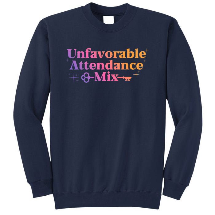 Unfavorable Attendance Mix Tall Sweatshirt