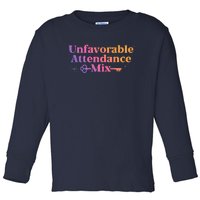 Unfavorable Attendance Mix Toddler Long Sleeve Shirt