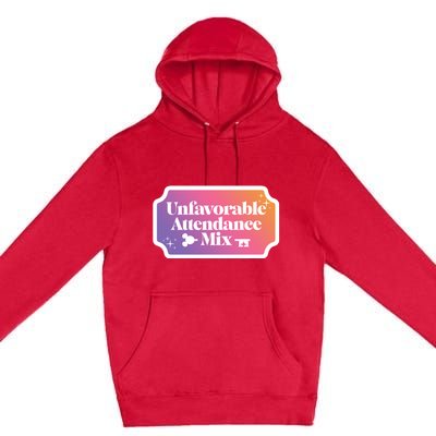 Unfavorable Attendance Mix Premium Pullover Hoodie