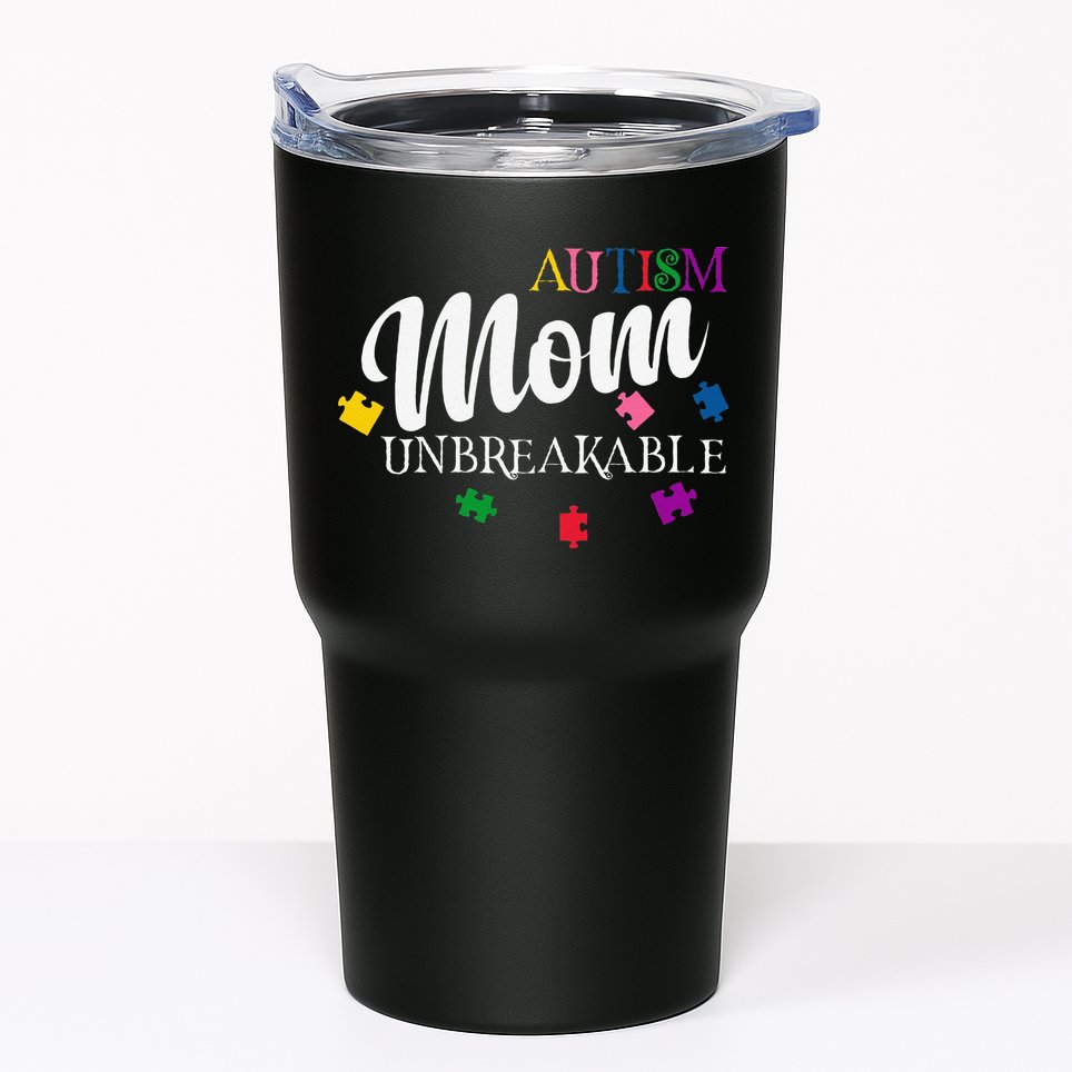 Unbreakable Autism Mom Tumbler