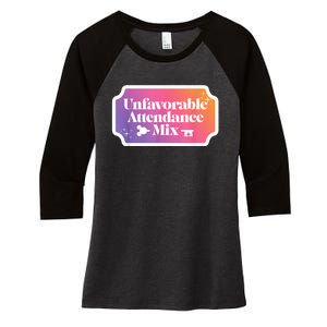 Unfavorable Attendance Mix Women's Tri-Blend 3/4-Sleeve Raglan Shirt